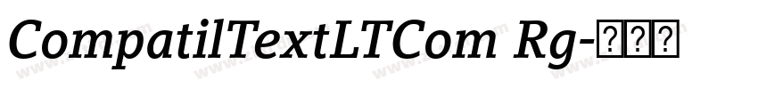 CompatilTextLTCom Rg字体转换